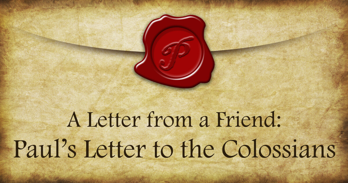 Paul's Letter to Colossians Study 3_31 | Sermons | Webster Gardens